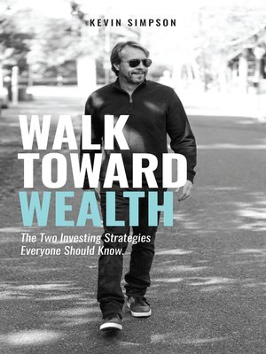 Walk Toward Wealth - ebook